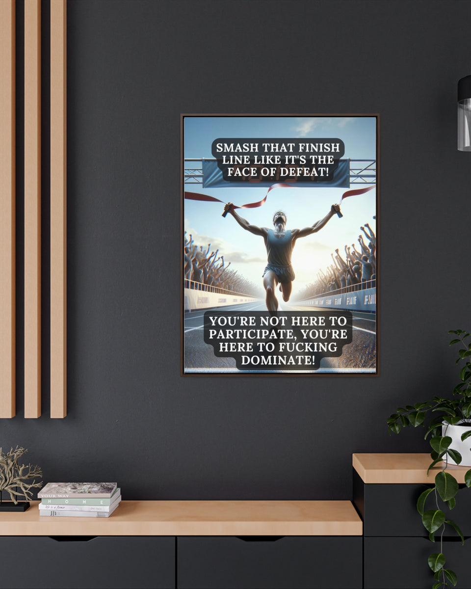 Smash That Finish Line Like It's The Face Of Defeat - Printable Download - Good Morning Badass