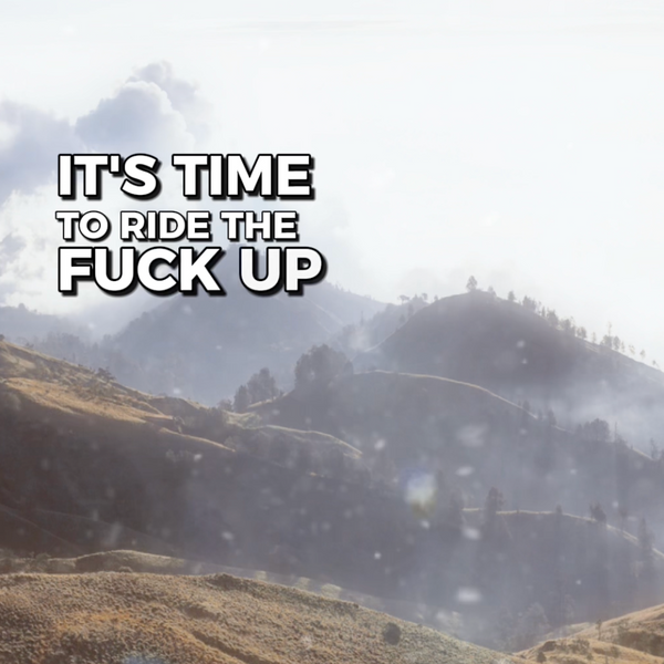 Time To Rise The F*ck Up - Good Morning Badass