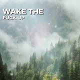 Wake The F*ck Up You Badass - Alarm - Good Morning Badass