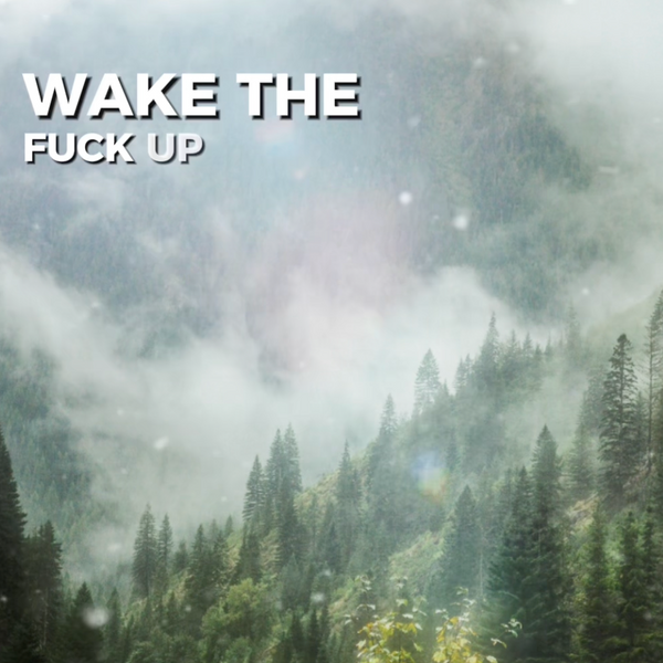 Wake The F*ck Up You Badass - Alarm - Good Morning Badass